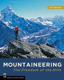 Cover of Mountaineering: The Freedom of the Hills